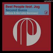 Second Guess Grant Nelson Remix Reel People