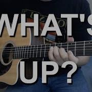 Whats Up Fingerstyle