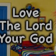 Mark 12 30 Love The Lord Your God