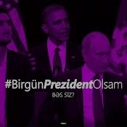 Epi Bir Gun Prezident