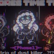 Heroes Time Trio Phase 1 The Trio Of Dust Killer