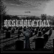 Resurrection Gank