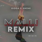 Xhoni Beats Malli Kidda