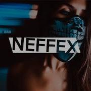 Neffex Music Mix Gaming Music 2018