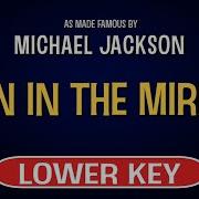 Man In The Mirror Karaoke Lower Key