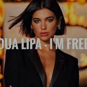 Dua Lipa I M Free