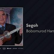 Bobomurod Hamdamov Segoh