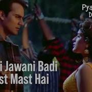 Teri Jawani Badi Mast Mast Hai Song