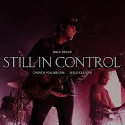 Still In Control