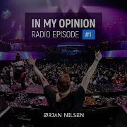 Orjan Nilsen In My Opinion Radio