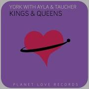 Kings Queens York Ayla Taucher