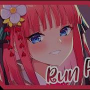 Deep Chills Run Free Nightcore Lyrics