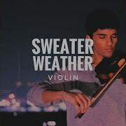 Sweather Weather Violin