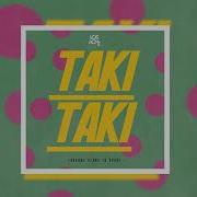 Taki Taki Moombahton Remix Los Acme X Yb X Dj Snake X Ozuna