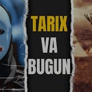 Tarix Va Bugun