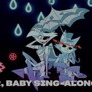 Loser Baby Sing Along Hazbin Hotel