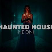 Haunted House Neoni