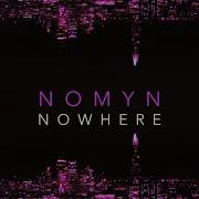 Nomyn Wowhere