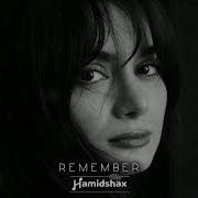 Hamidshax Remember