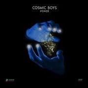 Cosmic Boys Power Original Mix