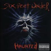 Six Feet Under Haunted