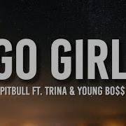 Go Girl Remix