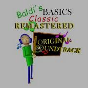 Everybody S Favorite Subject Baldi S Basics Classic Remastered Original Soundtrack