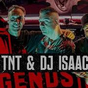 Tnt Dj Isaac