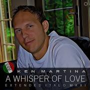 Ken Martina A Whisper Of Love