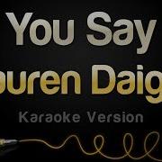 Lauren Daigle You Say Cover Karaoke Version