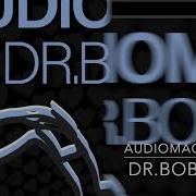 Audiomag Dr Bob