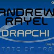 Andrew Rayel Drapchi