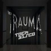 Tocadisco Trauma Club Version