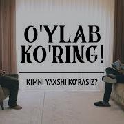 O Ylab Ko Ring Kimni Yaxshi Ko Rasiz