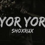 Shoxrux Yor Yor Minus