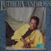 Luther Vandross Anyone Who Had A Heart