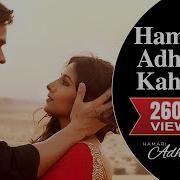 Arijit Singh Hamari Adhuri Kahani Title Track