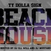 Ty Dolla Beach House