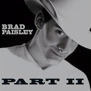 Two Feet Of Topsoil Brad Paisley