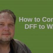 How Convert Dff To Wav