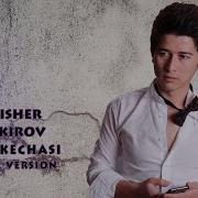 Alisher Zokirov Toy Kechasi