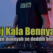 Dj Kala Benyak