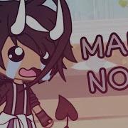 Mama Nooo Gacha Life Meme