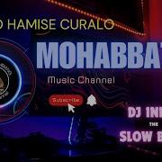 Dj India Mohabbatain Ful Bass