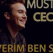 Mustafa Ceceli Severim Seni Ben