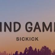 Sickick Mind Games Lyrics