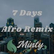 Craig David 7 Days Afro Remix