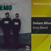 Emo Band Delam Mire Barat