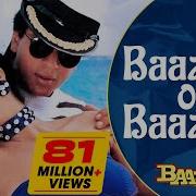 Baazigar Songs