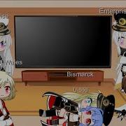 Azur Lane React To Enterprise X Belfast